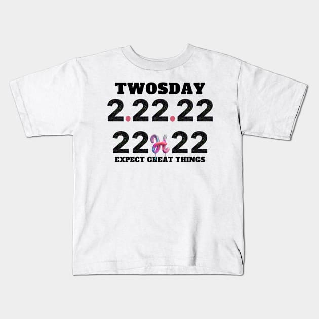 twosday tuesday february 22nd 2022 Kids T-Shirt by Holly ship